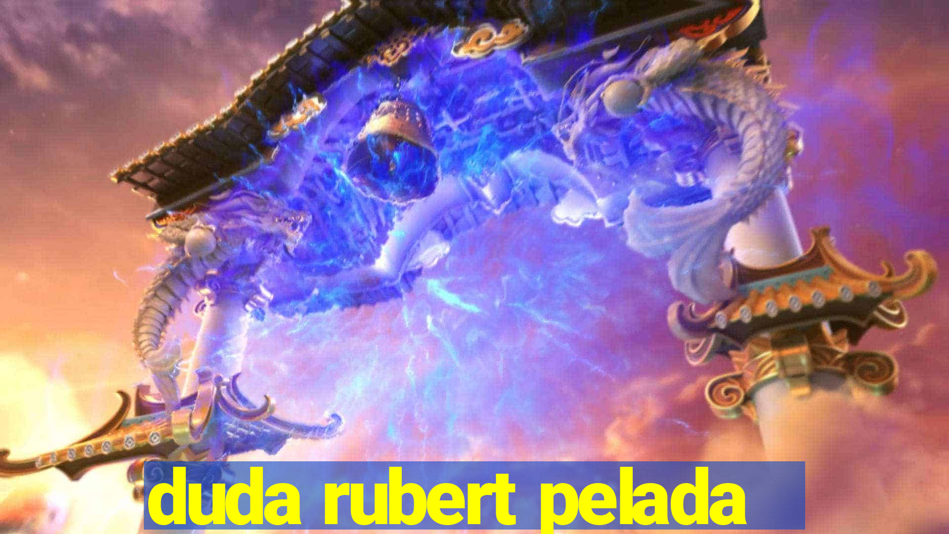 duda rubert pelada